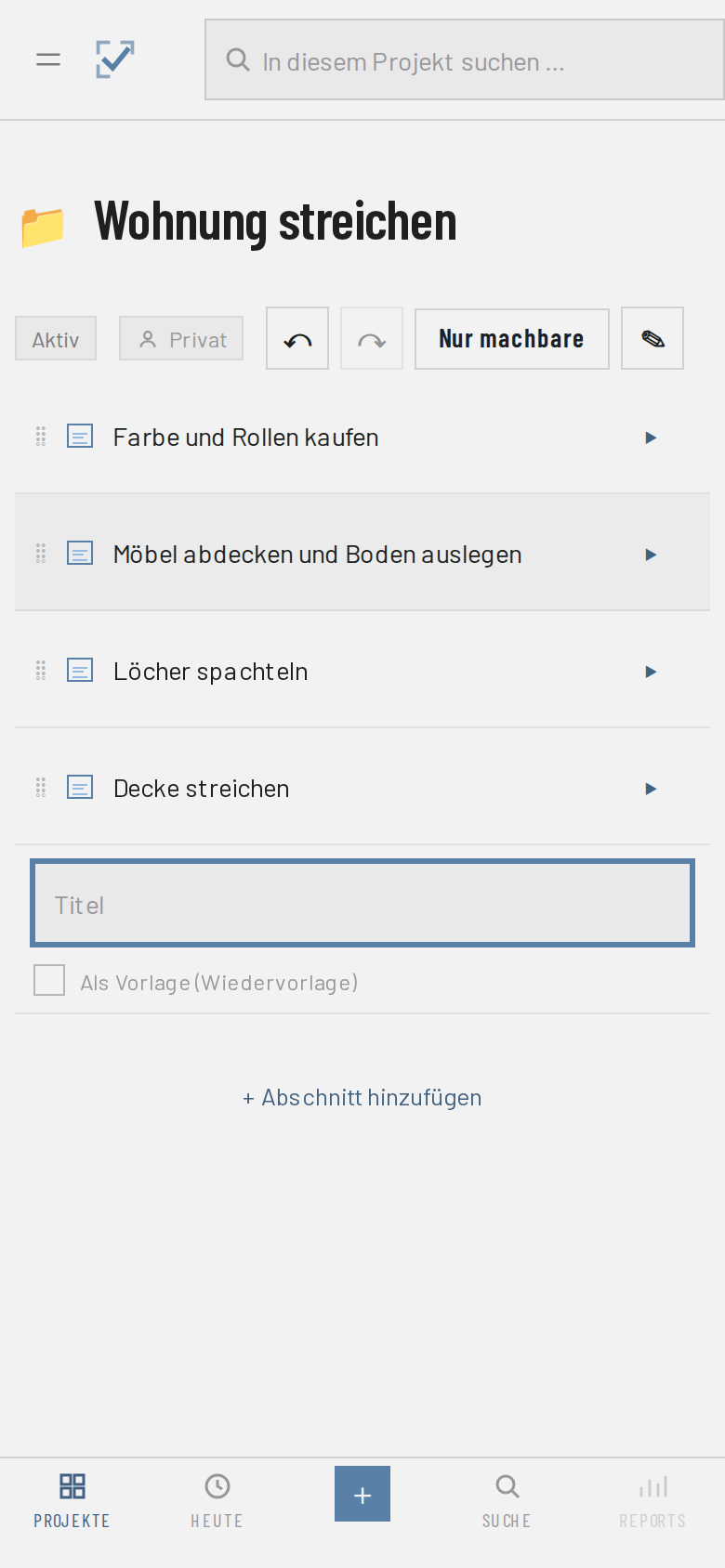 DailyDos zeigt ein Projekt mit mehreren Abschnitten und darin einsortierten Todos.